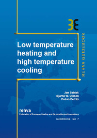 Low Temperature Heating And High Temperature Cooling