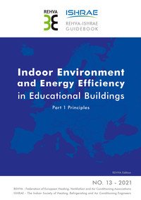 Indoor Environment and Energy Efficiency in Educational Buildings